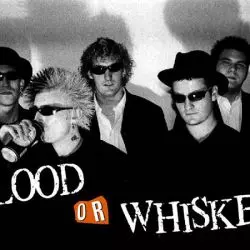Blood Or Whiskey