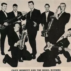 Cliff Bennett & The Rebel Rousers