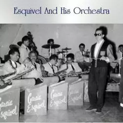Esquivel And His Orchestra