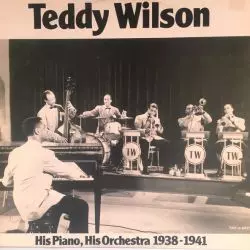 Teddy Wilson And His Orchestra