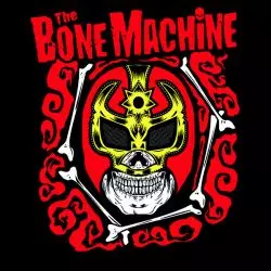 The Bone Machine