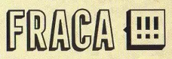 FRACA !!!