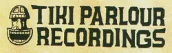 Tiki Parlour Recordings