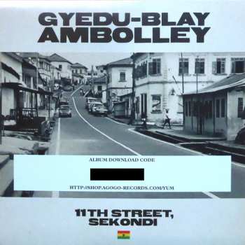 LP Gyedu Blay Ambolley:  11th Street, Sekondi