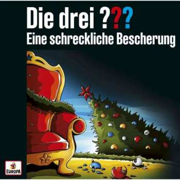 Album ??? (Die Drei Fragezeichen): Adventskalender - Eine Schreckliche Bescherung