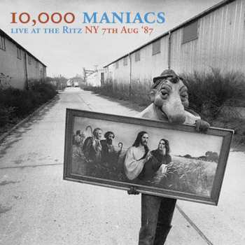 CD 10,000 Maniacs: Live At The Ritz NY 7th Aug '87