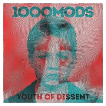 CD 1000MODS: Youth Of Dissent 