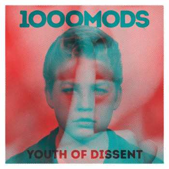 2LP 1000MODS: Youth Of Dissent