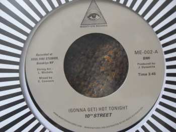SP 10th Street: (Gonna Get) Hot Tonight / Hot Tonight Part II