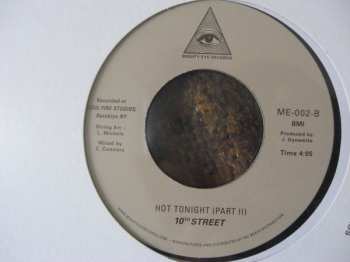 SP 10th Street: (Gonna Get) Hot Tonight / Hot Tonight Part II