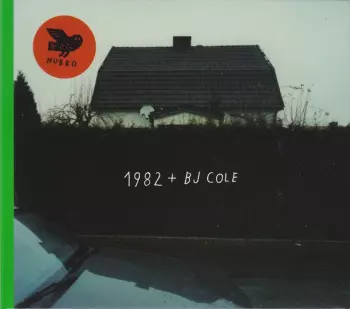 1982 + BJ Cole