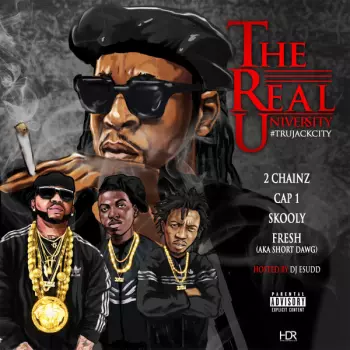 2 Chainz: T.R.U. (The Real University)