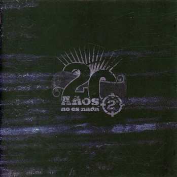 CD 2 Minutos: 20 Años No Es Nada 