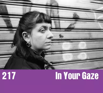 217: In Your Gaze