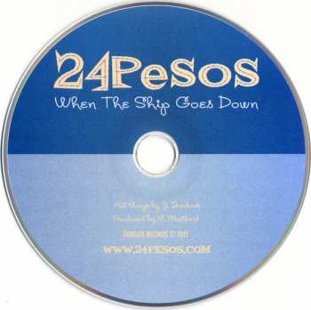 CD 24 Pesos: When The Ship Goes Down