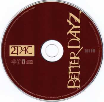 2CD 2Pac: Better Dayz