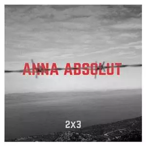 Anna Absolut: 2x3