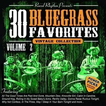 30 Bluegrass Favorites 2 - Power Picks / Var: 30 Bluegrass Favorites 2