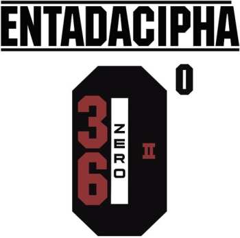 Album 36Zero: Entadacipha