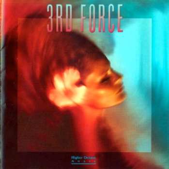 Album 3rd Force: 3rd Force