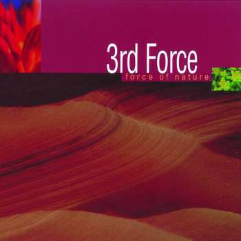 Album 3rd Force: Force Of Nature