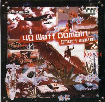 Album 40 Watt Domain: Short Wave