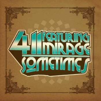 Album 411 Featuring Mirage: Sometimes