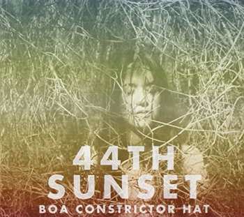 Album 44th Sunset: Boa Constrictor Hat EP