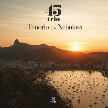 Album 45 Trio: Tenorio B