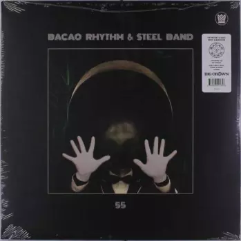 The Bacao Rhythm & Steel Band: 55