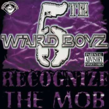 Album 5th Ward Boyz: Recognize Tha Mob