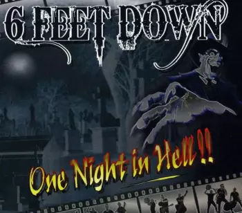 One Night In Hell!!