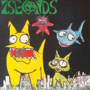 CD 7 Seconds: Out The Shizzy