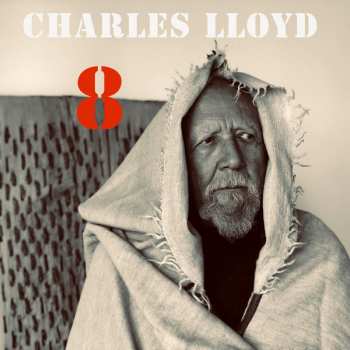2LP/DVD Charles Lloyd: 8: Kindred Spirits Live From The Lobero Theater