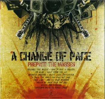 LP A Change Of Pace: Prepare The Masses CLR