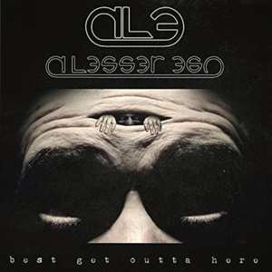 CD A Lessor Ego: Best Get Out Of Here