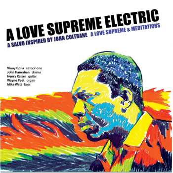 Album A Love Supreme Electric: A Love Supreme & Meditations