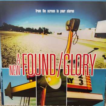 LP New Found Glory: From The Screen To Your Stereo CLR