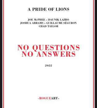 CD A Pride Of Lions: No Questions - No Answers