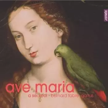 A Sei Voci: Ave Maria