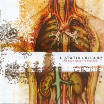 A Static Lullaby: ...And Don't Forget To Breathe