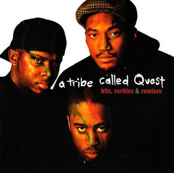 CD A Tribe Called Quest: Hits, Rarities, & Remixes