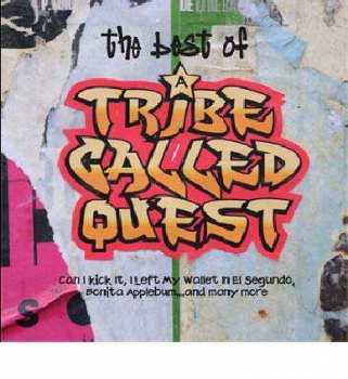 CD A Tribe Called Quest: The Best Of A Tribe Called Quest