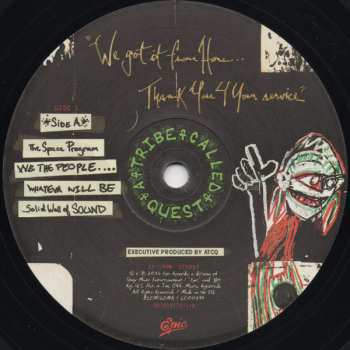 2LP A Tribe Called Quest: We Got It From Here…Thank You 4 Your Service
