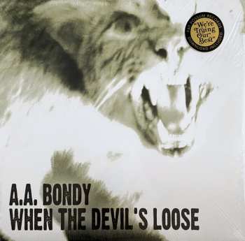 LP A.A. Bondy: When The Devil's Loose