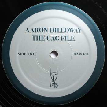 LP Aaron Dilloway: The Gag File