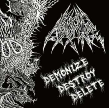 CD Abhomine: Demonize Destroy Delete