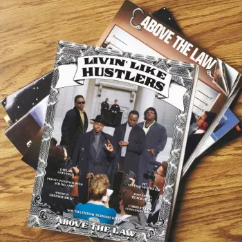 Livin’ Like Hustlers