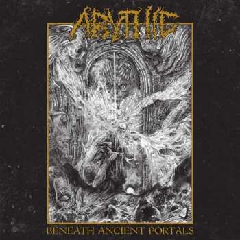 Album Abythic: Beneath Ancient Portals