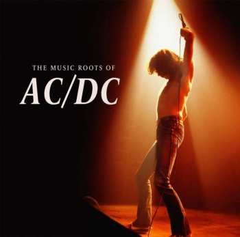 Album AC+: The Music Roots Of (10",clear/transparentes Vin
